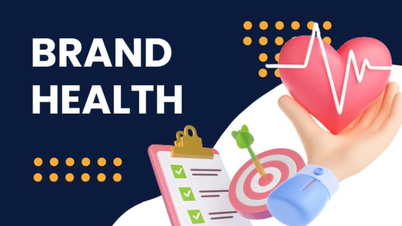 Brand Health là gì